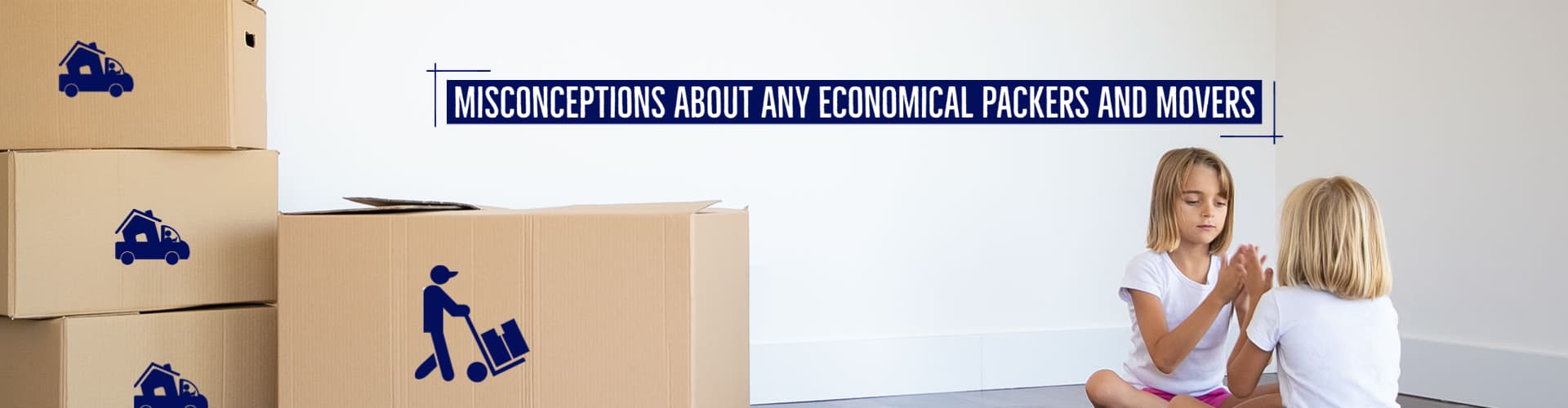 Misconceptions About Any Economical Packers And Movers