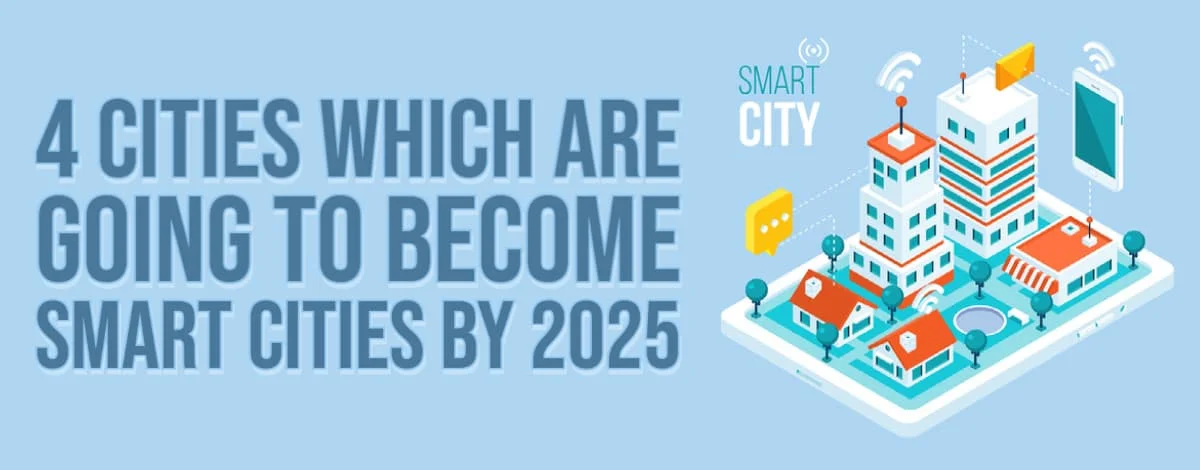 SMART CITIES BY 2025
