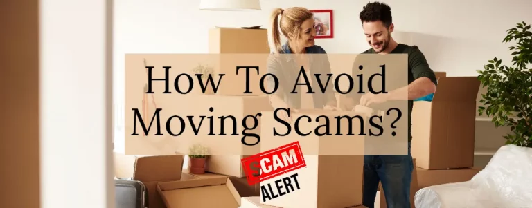 How To Avoid Moving Scams