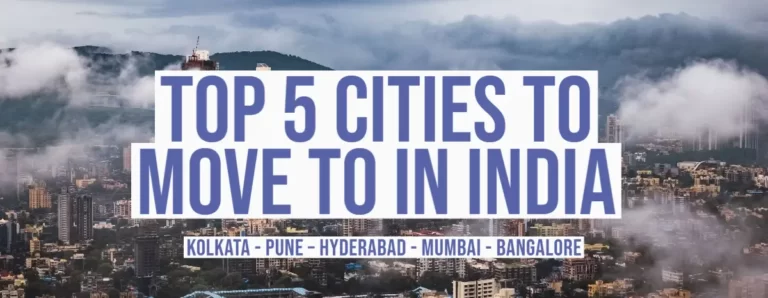 Top 5 Cities To Move To In India