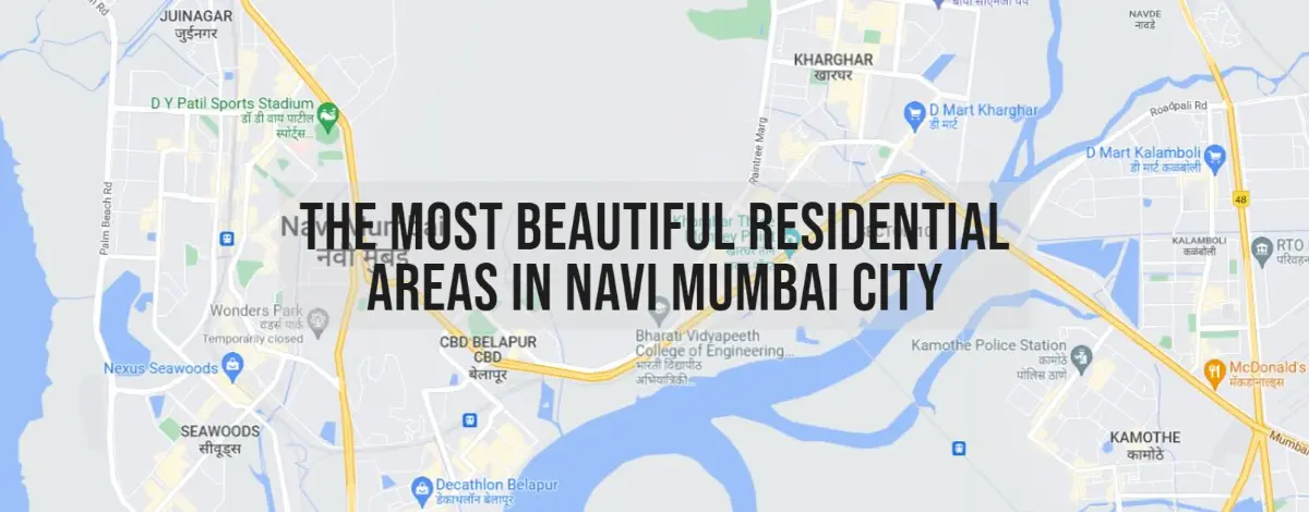 The Most Beautiful Residential Areas in Navi Mumbai City-1