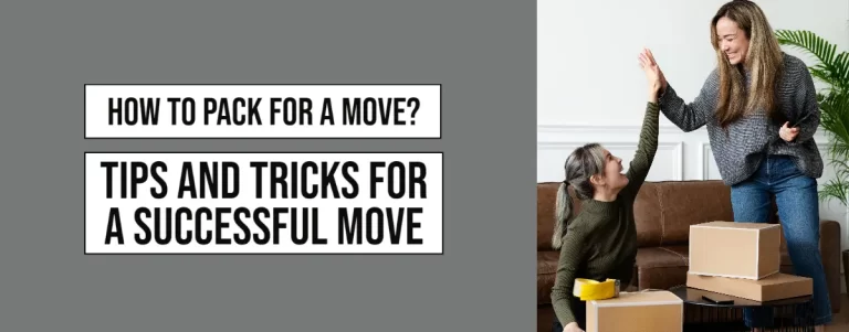 How To Pack For A Move