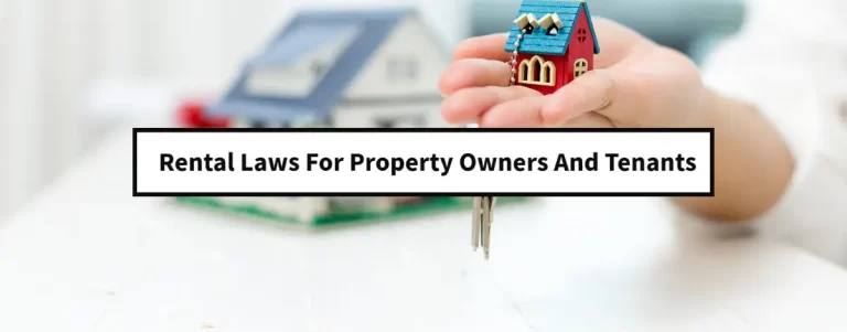 Rental Laws For Property Owners And Tenants