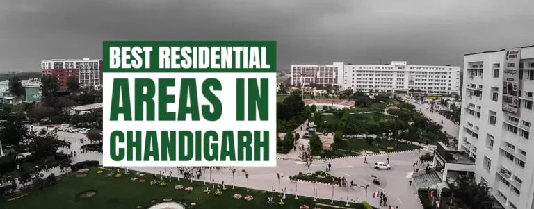 Best Residential Areas in Chandigarh