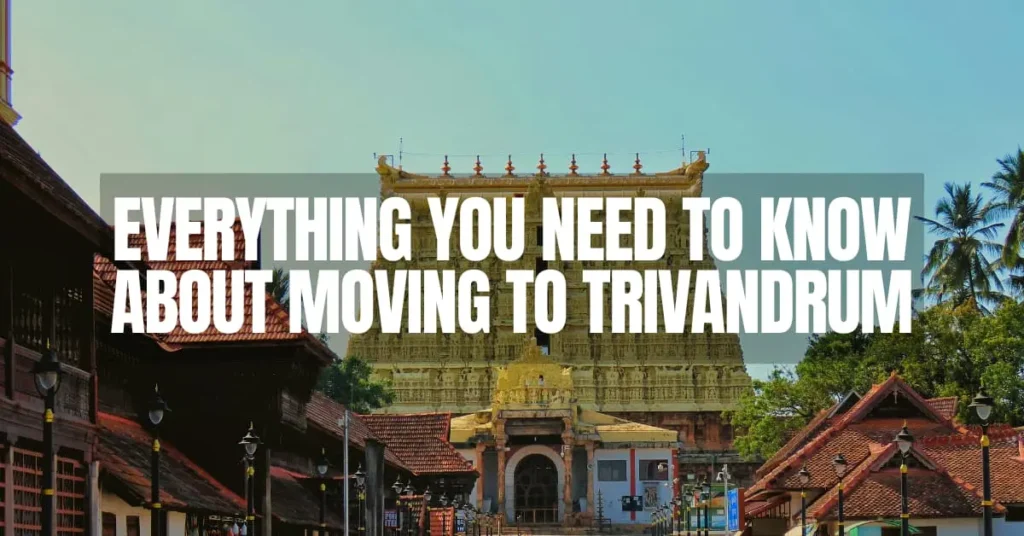 Moving to Trivandrum