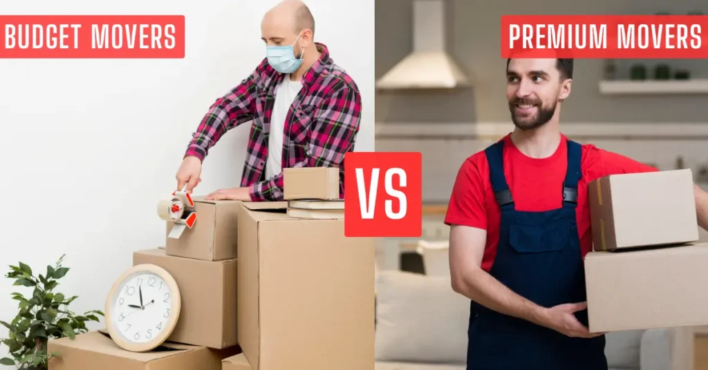 Budget Movers vs. Premium Movers