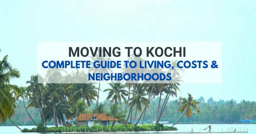 Moving to Kochi