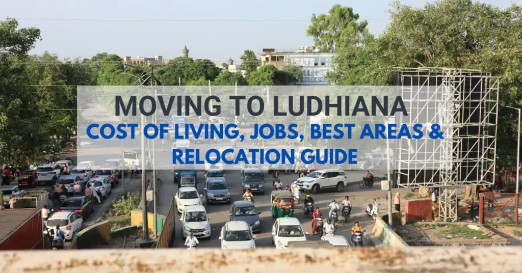 Moving to Ludhiana