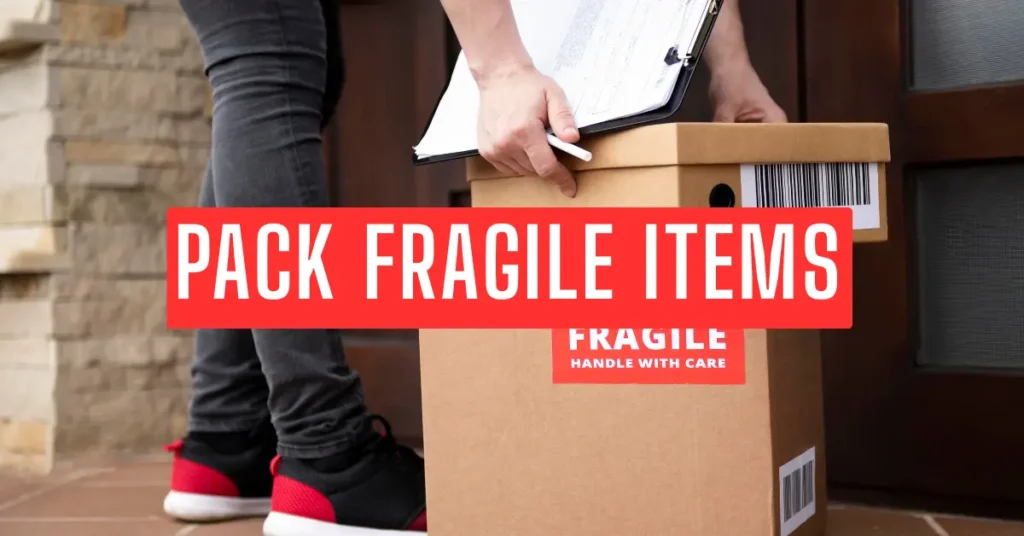 Pack Fragile Items