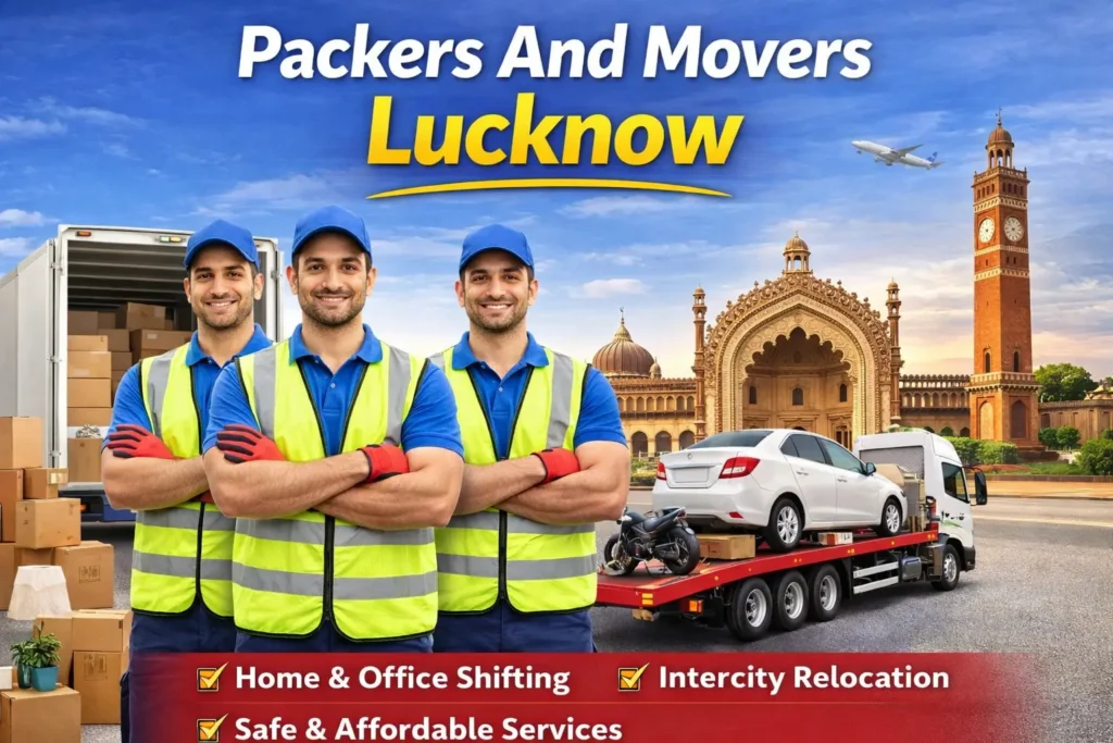 Packers and movers in Lucknow providing professional household relocation services